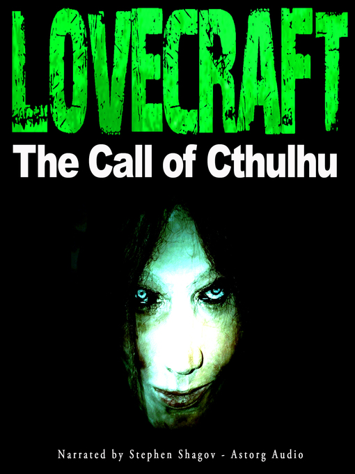 Title details for The Call of Cthulhu by Howard Phillips Lovecraft - Available